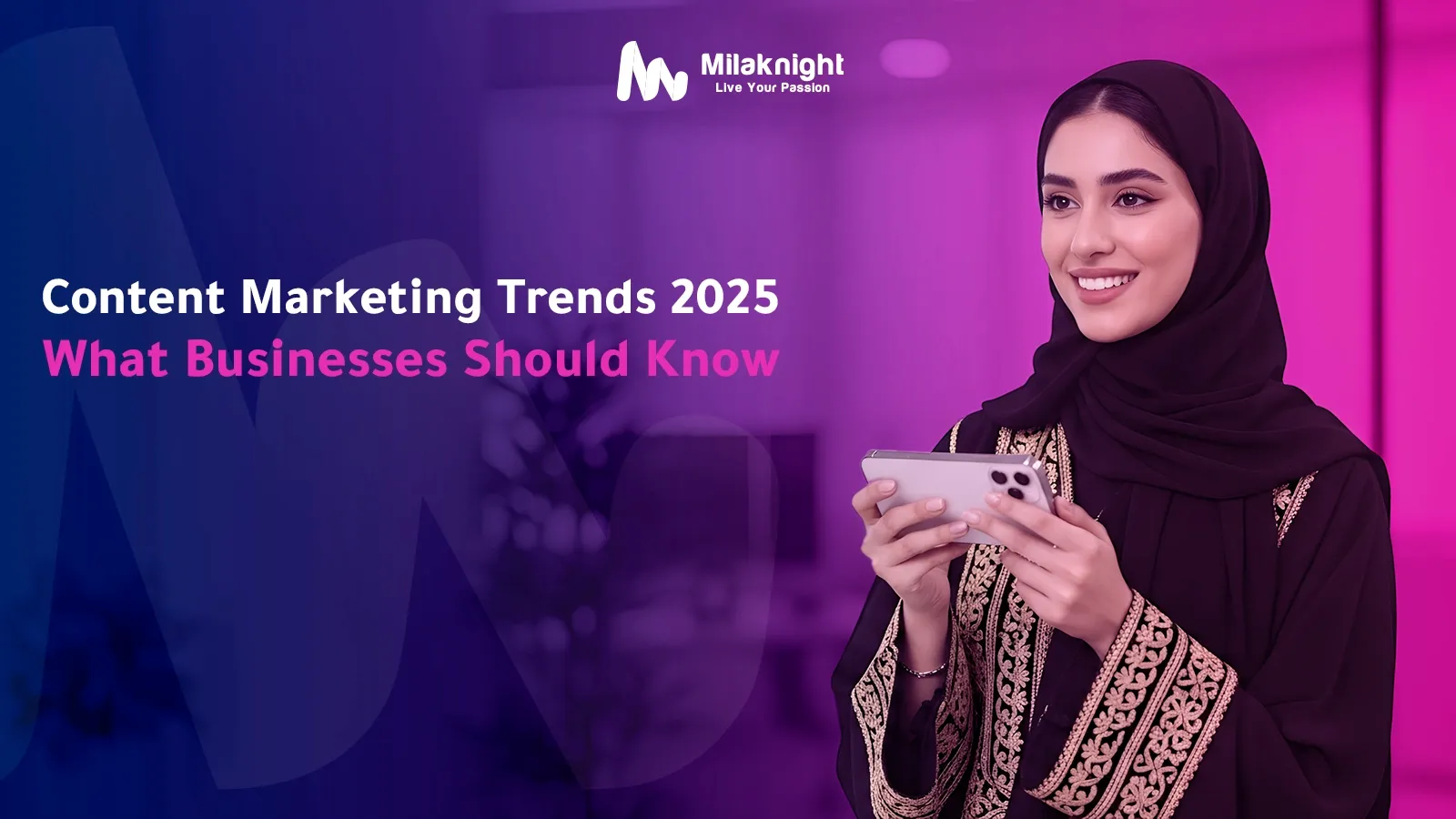 Digital content marketing trends for 2025 in Saudi Arabia including AI, AR/VR, and short-form videos