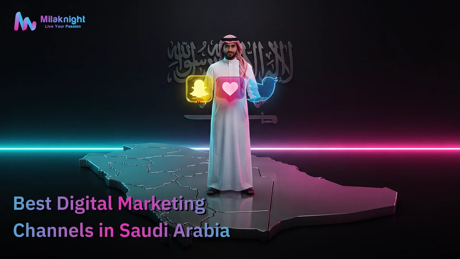 Best Digital Marketing Channels in Saudi Arabia